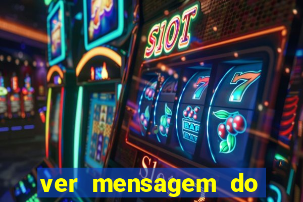 ver mensagem do bingo da amizade